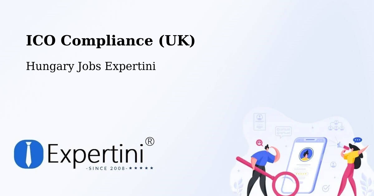 UK Data Protection & ICO Compliance – Pér - Hungary Jobs Expertini