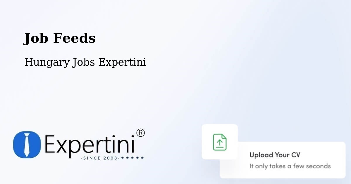 Job Listings Feed – Pér - Hungary Jobs Expertini